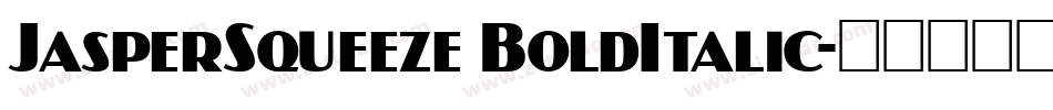 JasperSqueeze BoldItalic字体转换
